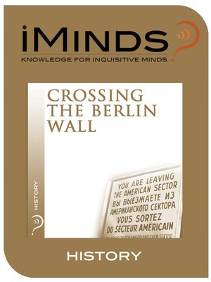 cover image of Crossing the Berlin Wall
